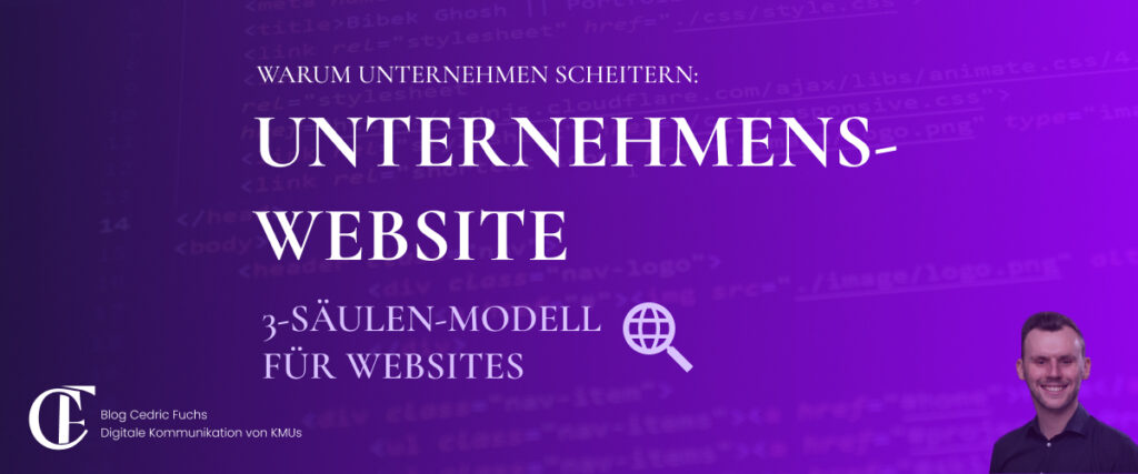 Unternehmenswebsites scheitern bei KMUs Titelbild, Blog Cedric Fuchs