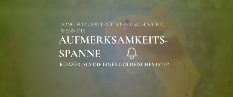 Aufmerksmkeitsspanne wie ein Goldfisch, Teaserbild Blog Cedric Fuchs